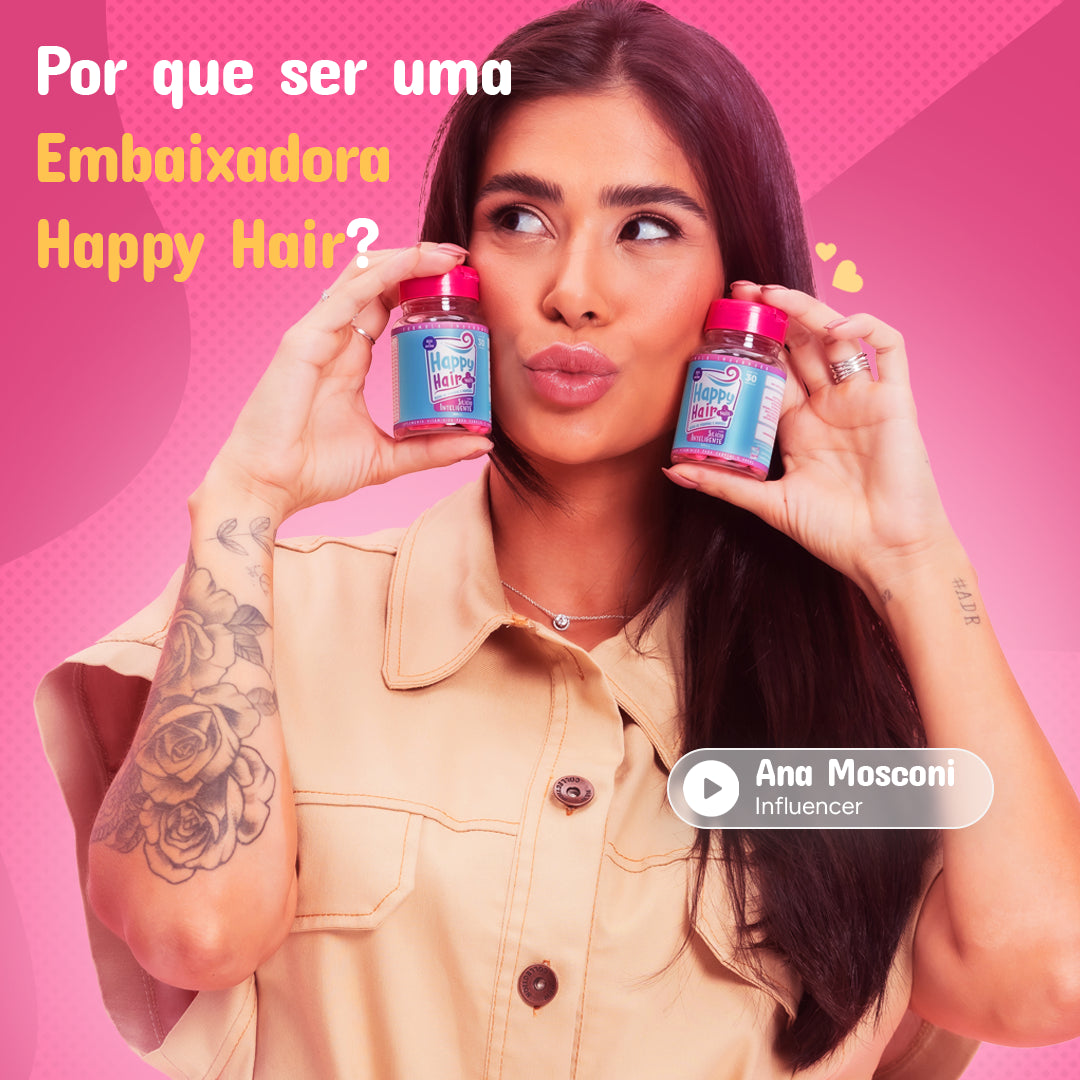 Por Que Ser uma Embaixadora Happy Hair?